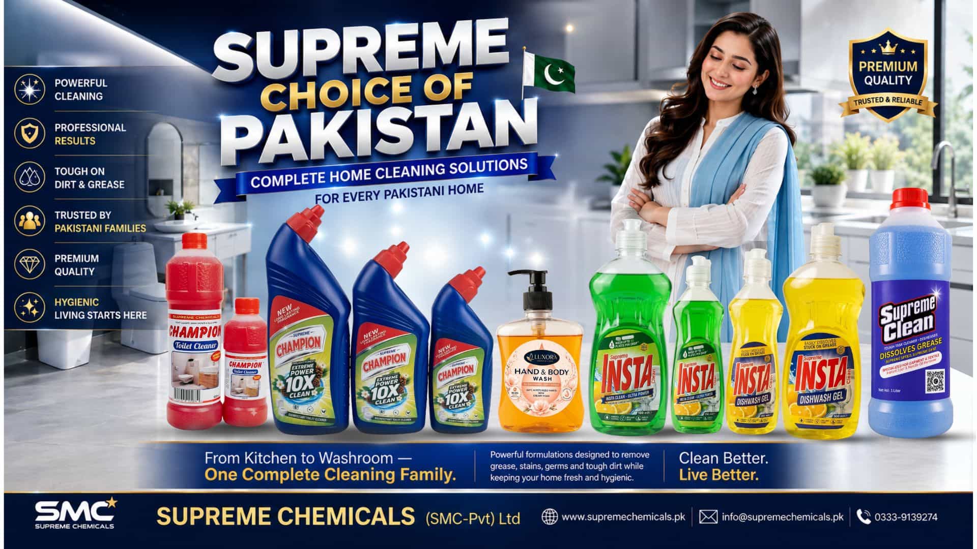 An promotional ad banner titled "Supreme Choice of Pakistan: Complete Home Cleaning Solutions for Every Pakistani Home." A smiling Pakistani woman in traditional white and light blue attire stands proudly behind an extensive lineup of Supreme Chemicals cleaning products. The product range includes red Champion Toilet Cleaner, blue Supreme Champion Disinfectant Toilet Cleaner bottles, Luxora Hand & Body Wash, green Insta Dishwash Liquid, yellow Insta Dishwash Gel, and blue Supreme Clean Liquid Detergent. Icons on the left highlight powerful cleaning, professional results, and premium quality, while company contact details, website, and helpline for Supreme Chemicals (SMC-Pvt) Ltd are listed at the bottom.